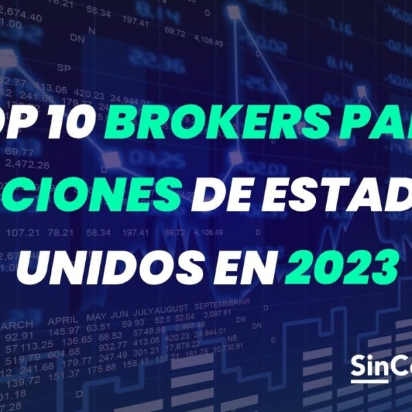 ¿Cuál es el broker más recomendado para realizar inversiones en Estados Unidos?