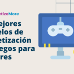 ¿Cuáles son las mejores estrategias para monetizar tus habilidades en los videojuegos móviles y gan